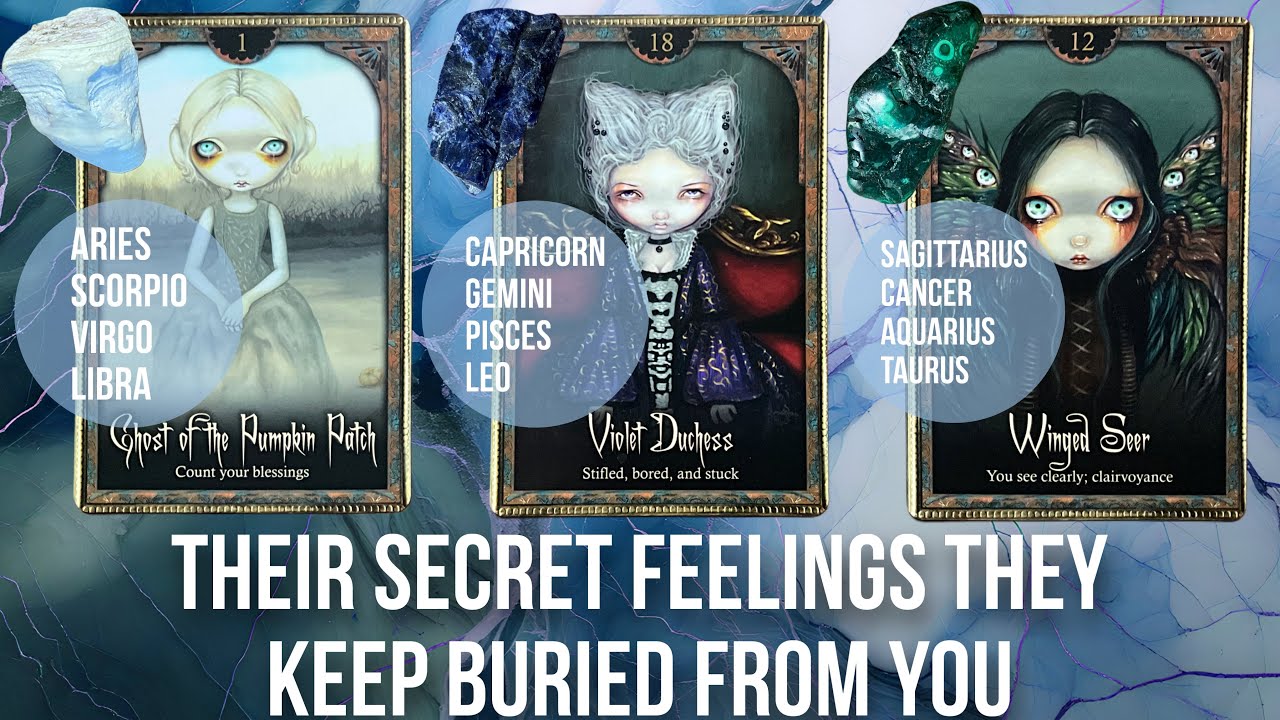 Their secret feelings they keep buried from you - Pick a Card Tarot Reading 