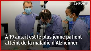 À 19 ans, il est le plus jeune patient atteint de la maladie d’Alzheimer