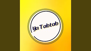 Ya Tabtab - EL MAZAYA