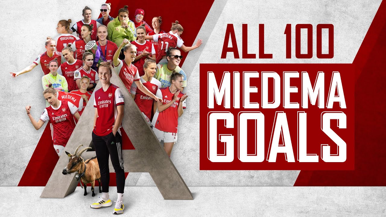 All 100 of Vivianne Miedemas Arsenal goals