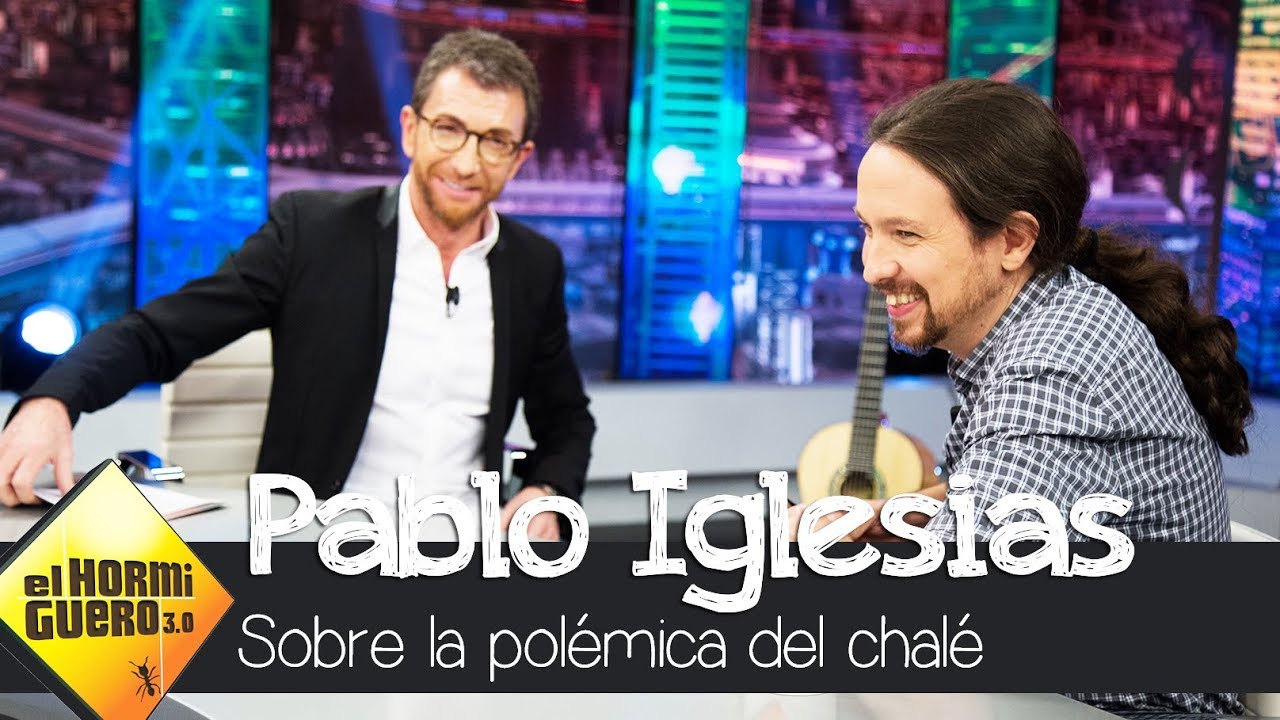 Pablo Iglesias responde: ¿Volvería a comprarse el polémico chalé? - El hormiguero 3.0
