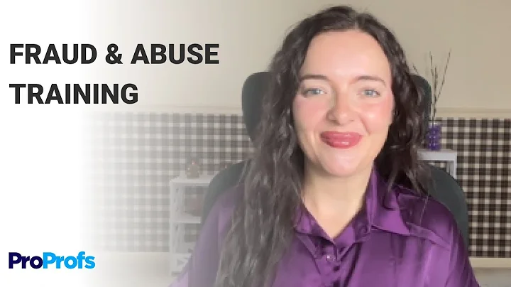 Healthcare Fraud & Abuse Prevention Training | ProProfs Courses