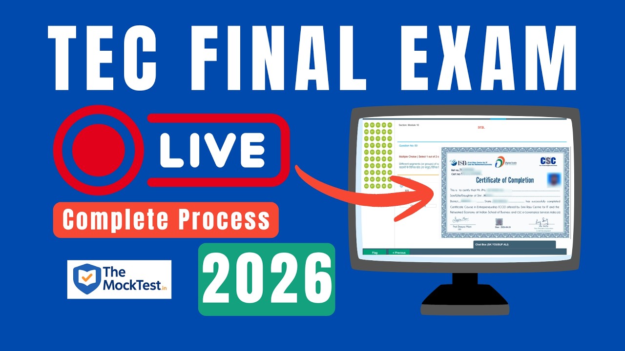 TEC Final Exam Process 2026 - Live Exam Demo