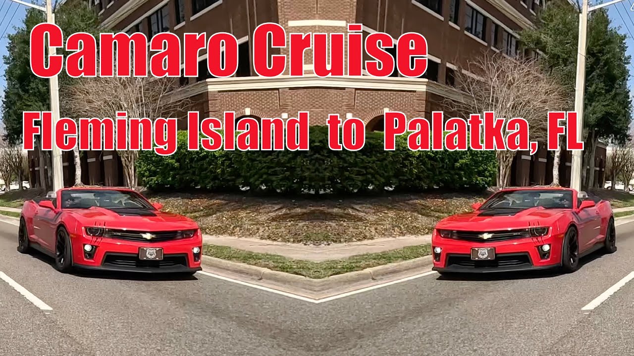 Camaro Cruise to Palatka, FL