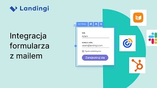 Połącz Formularz w Landingi z Adresem Email i Narzędziami Zewnętrznymi