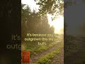 You haven't failed; you've outgrown