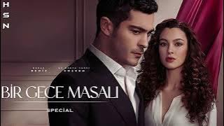 Bir Gece Masalı Dizi Müzikleri | Evleneceğim Ben Seninle V1 (Special Edition)