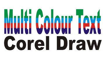 multi colour text corel draw | Lunar Computer College