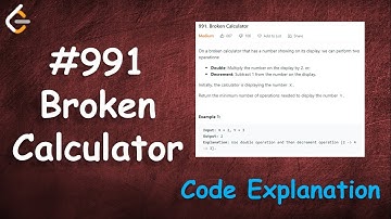 Broken Calculator | Live Coding with Explanation | Leetcode - 991