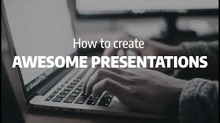 How to create awesome presentations First steps with Seidat