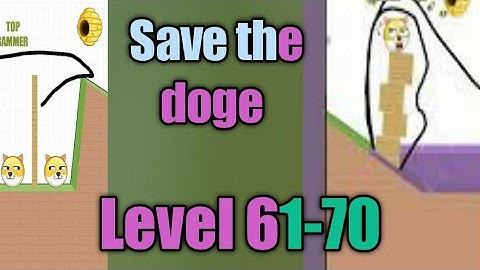 Save the doge level 61-70 gameplay walkthrough Solution