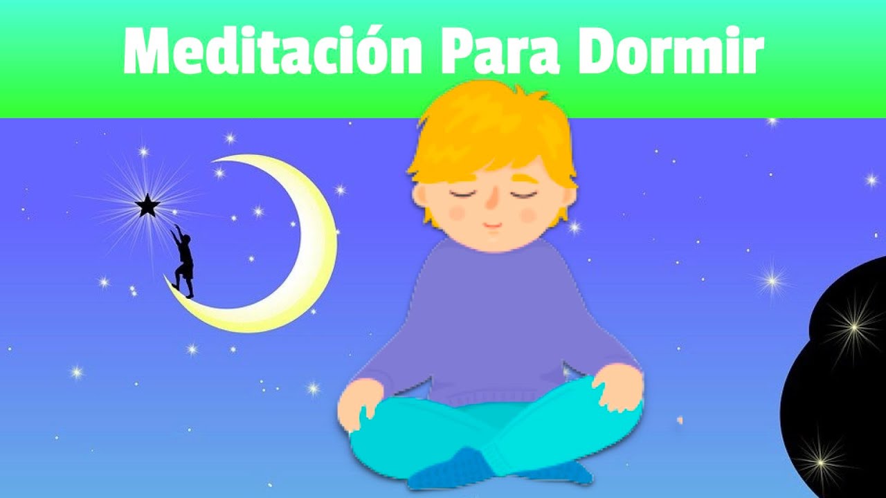 Relajación Guiada para Dormir Niños 💙 VISUALIZANDO COSAS RELAJANTES