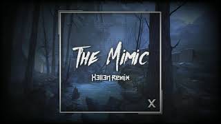 Roblox - The Mimic (X3ll3n Remix)