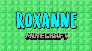 Roxanne Minecraft Parody - Blacksmith