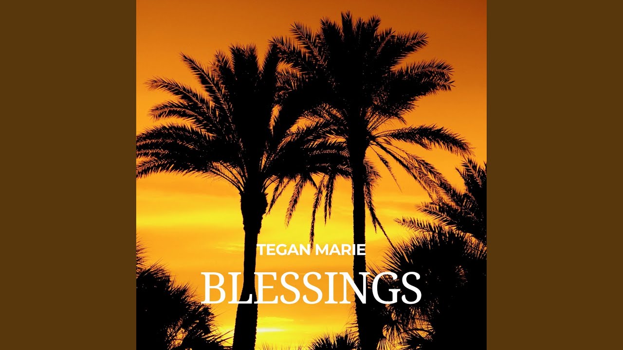 Watch Blessings on YouTube Watch Blessings on YouTube