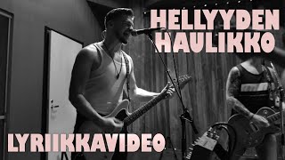 Aston Kalmari - Hellyyden haulikko (Lyriikkavideo) chords