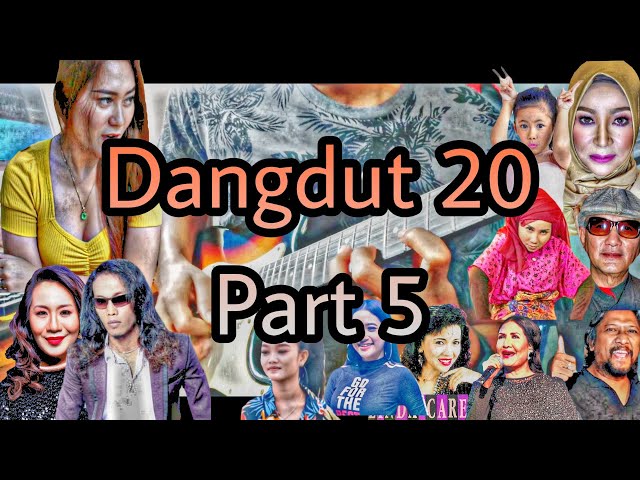 Hantam..!!!..Dangdut 20 Part 5 class=