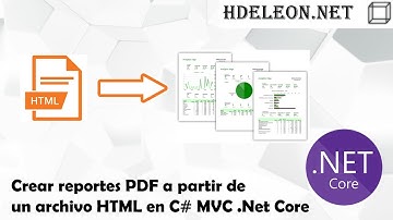 Crear reportes PDF a partir de un archivo HTML en C# MVC .Net Core