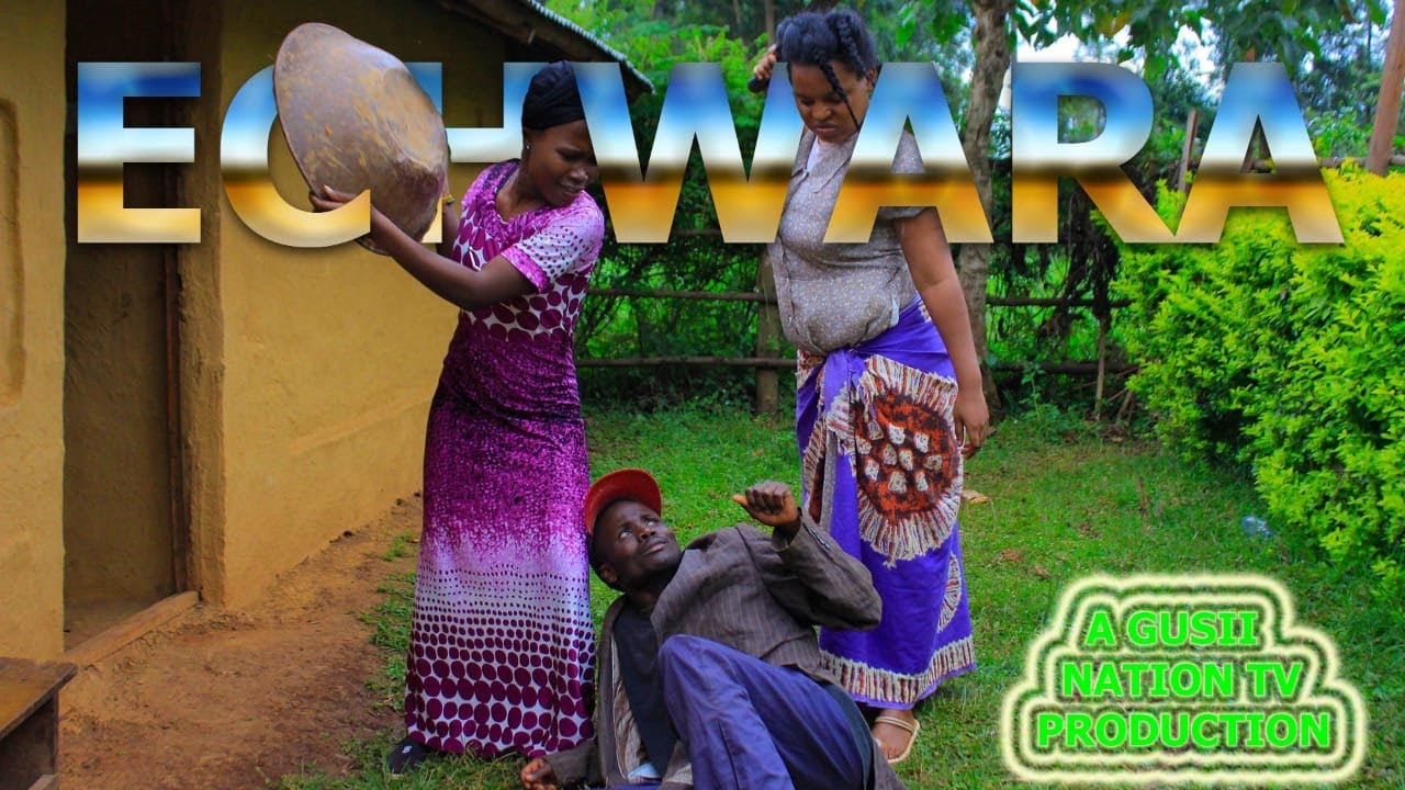 ECHWARAA ; The Village Drunkard (Part 1) - A Kisii Comedy Movie  FT Mosoti, Kemunto, Sigara...