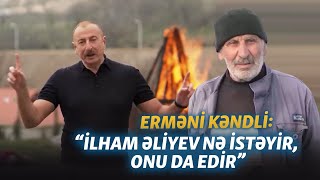 Erməni kəndlilər Laçın dəhlizi haqda: 'Əliyev nə istəyirsə, edir'