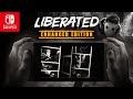 Liberated enhanced edition final trailer  nintendo switch  pixelheart