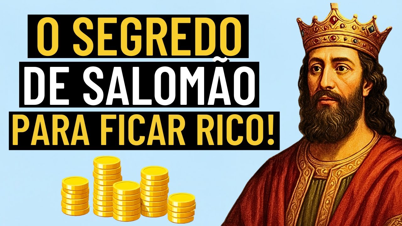 10 Ensinamentos do Rei Salomão para GANHAR DINHEIRO e MULTIPLICAR RIQUEZAS