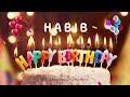 Happy Birthday Habib Happy Birthday To You Song