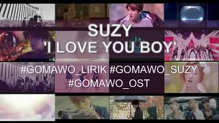 [SUB INDO] Suzy - I Love You Boy (Lirik dan Terjemahan. Lagu Korea Sedih. Korea Sad Song)