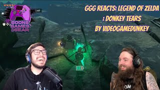 GGG Reacts: Legend of Zelda Donkey Tears @videogamedunkey