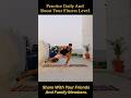 Improve your fitness level 👊. #fitness #flexibility #mobility #motivation