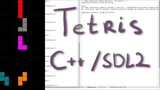 Tutorial: Tetris in C++ and SDL2