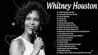 Whitney Houston Greatest Hits 2024 - Whitney Houston Best Song Ever All Time