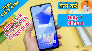 How To Apps Lock in Oppo A16k , Oppo A16k Me Apps Lock Kaise Set Kare