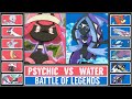 Battle of Legends: PSYCHIC vs WATER