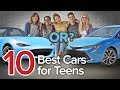 Top 10 best cars for teens the short list