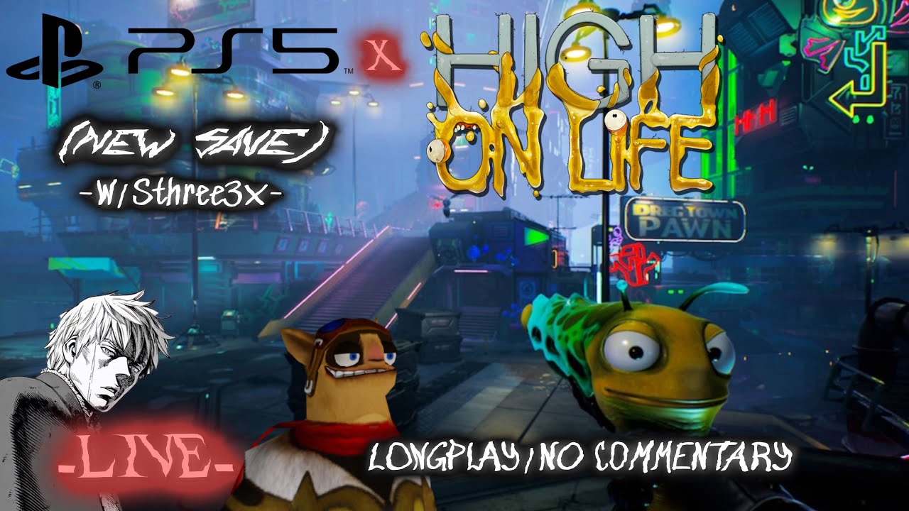 Sthree3x plays High on Life - Live (Longplay/No Commentary)(Hunter Mode)(Part 1)
