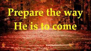 Video thumbnail of "Paul Wilbur - Prepare The Way - Lyrics - Your Great Name Album 2013"