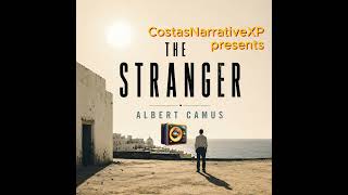 CostasNarrativeXP ft "The Stranger" by Albert Camus