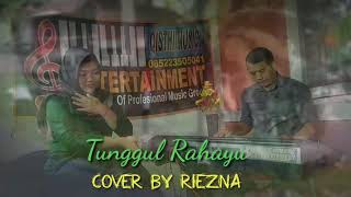 Tunggul Rahayu cover by Riezna