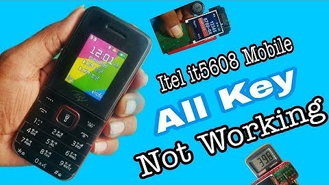 Itel It5608 Mobile All Key Not Working //Itel Mobile All Key Not Working 100% Solution Full HD Video