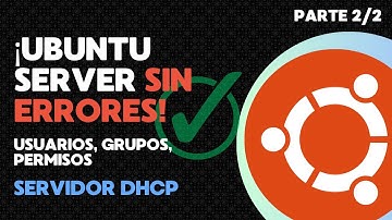 ¡Crea tu Máquina Virtual Ubuntu Server SIN ERRORES! | Servidor DHCP Paso a Paso - parte 2