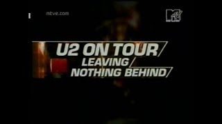 U2 on tour - Leaving nothing behind (MTV special 2001)