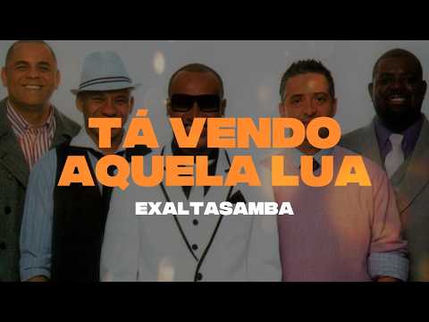 Exaltasamba - Tá Vendo Aquela Lua (Lyric Video)