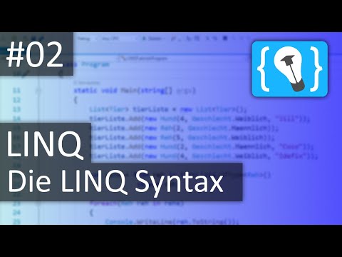 C# LINQ Tutorial Deutsch / German #2  - Die Query-Syntax und die Method-Syntax