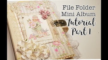 File Folder Mini Album Tutorial Part 1