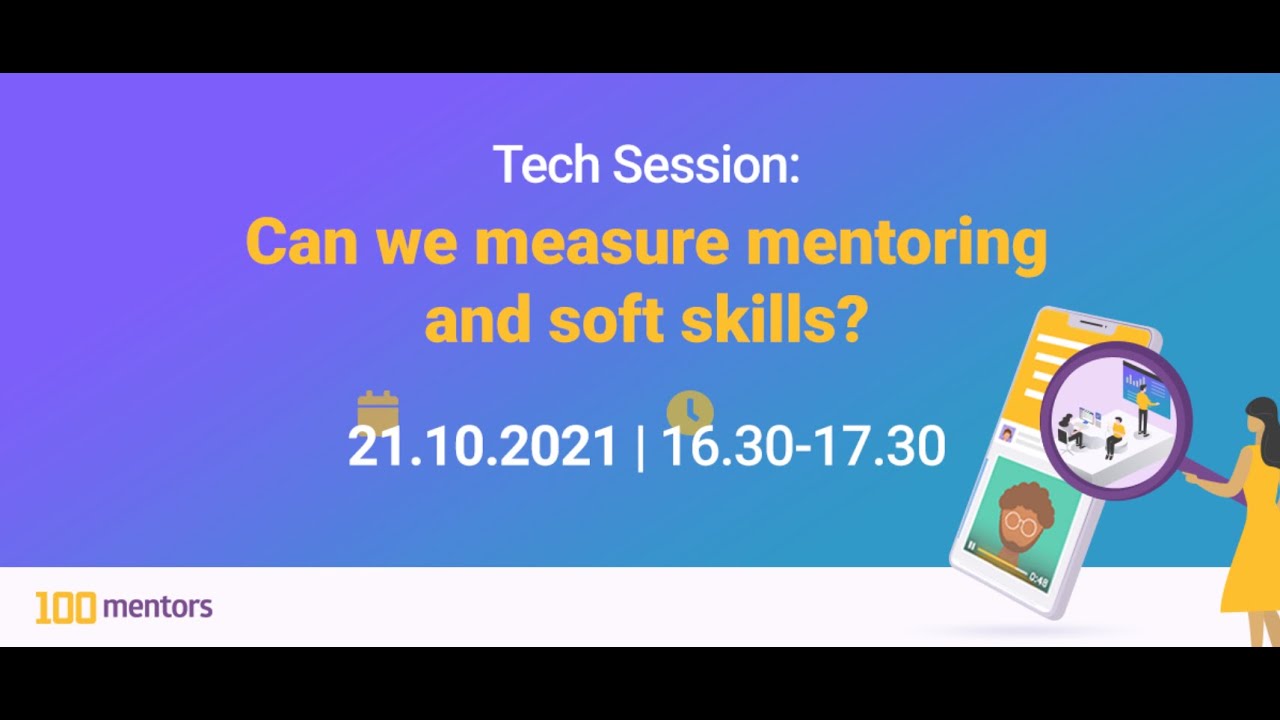 100mentors Roundtable #1: Measuring Mentoring & Soft Skills