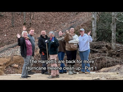 The Hargett's are back for more Hurricane Helene clean up - Part 1 ...