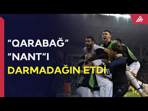 “Qarabağ” Fransa klubunu darmadağın edib - APA TV