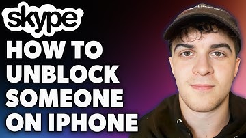 How to Unblock Someone on Skype iPhone (Full 2024 Guide)