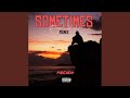 Sometimes Feat Rayhans Remix EDM mp3